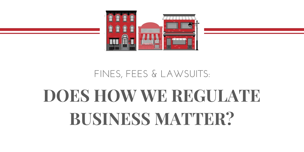 Does how we regulate business matter?